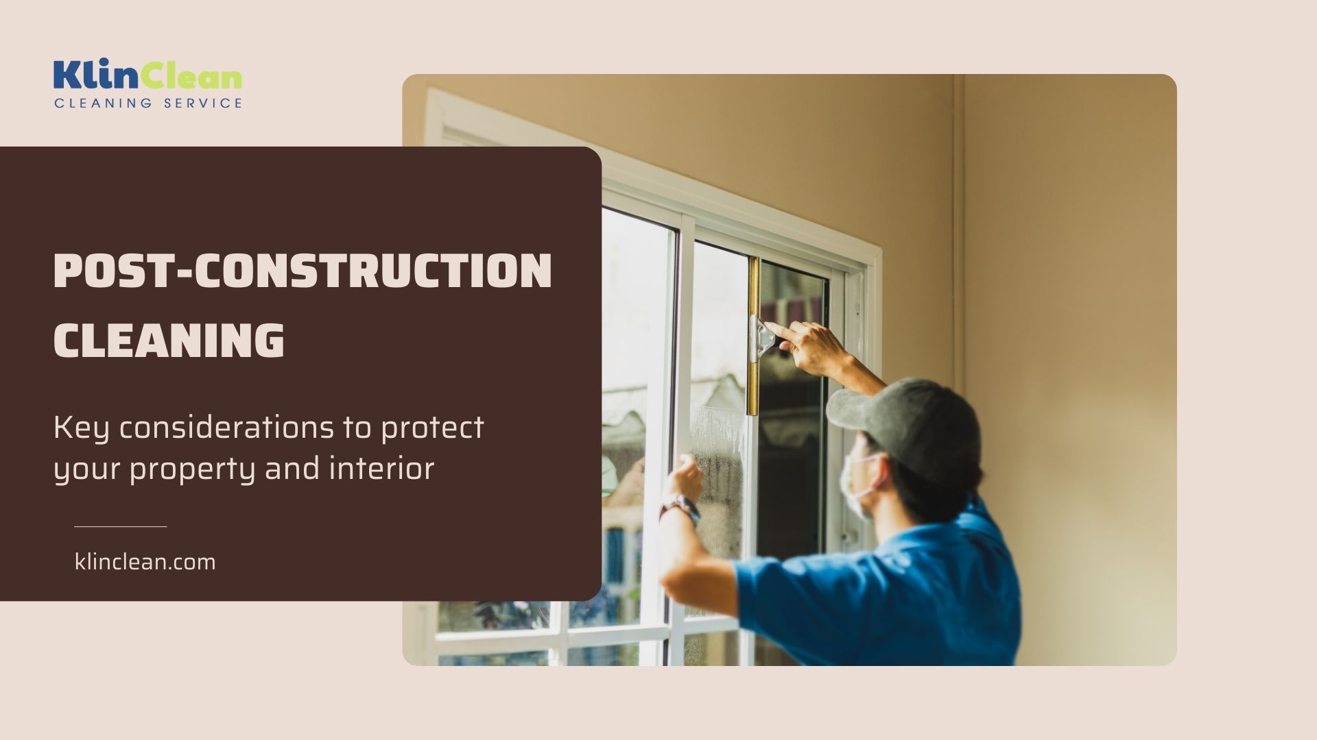 Post-construction cleaning