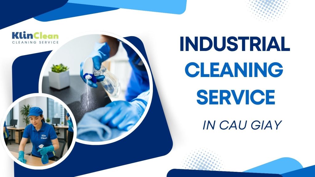 industrial cleaning service in cau giay